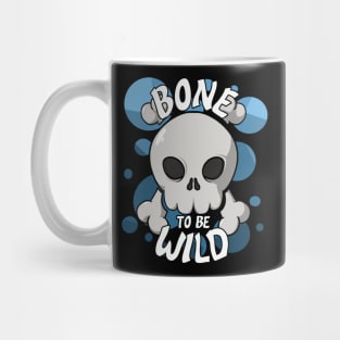 Bone to be wild (blue bubbles) Mug